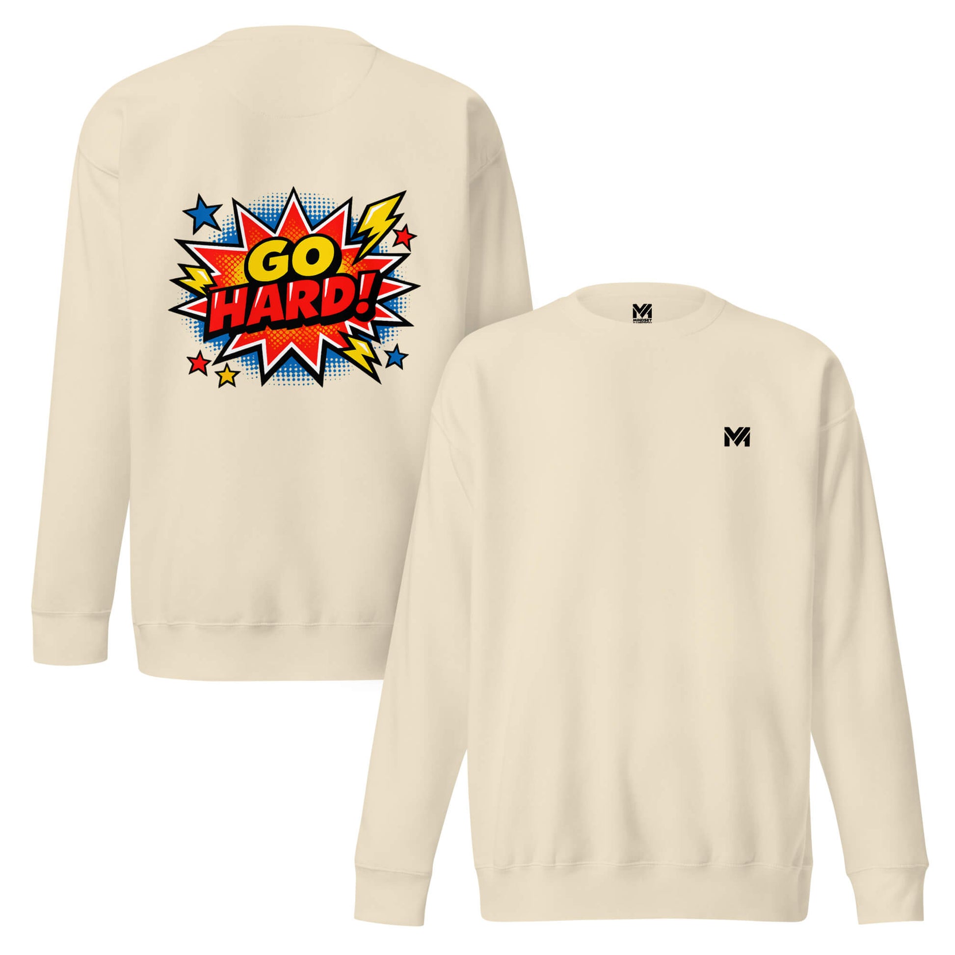 Sweat GO HARD beige logo noir face et visuel coloré dos Mindset Ambition