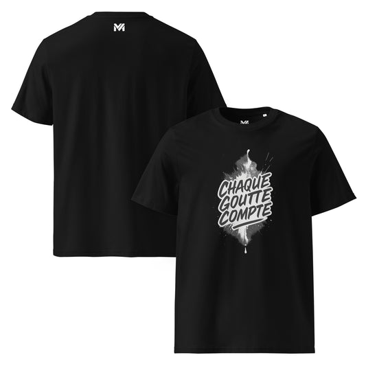 T-shirt bio unisexe Mindset Ambition “CHAQUE GOUTTE COMPTE” noir – message noir dynamique sur fond contrasté, logo blanc centré sous le col.