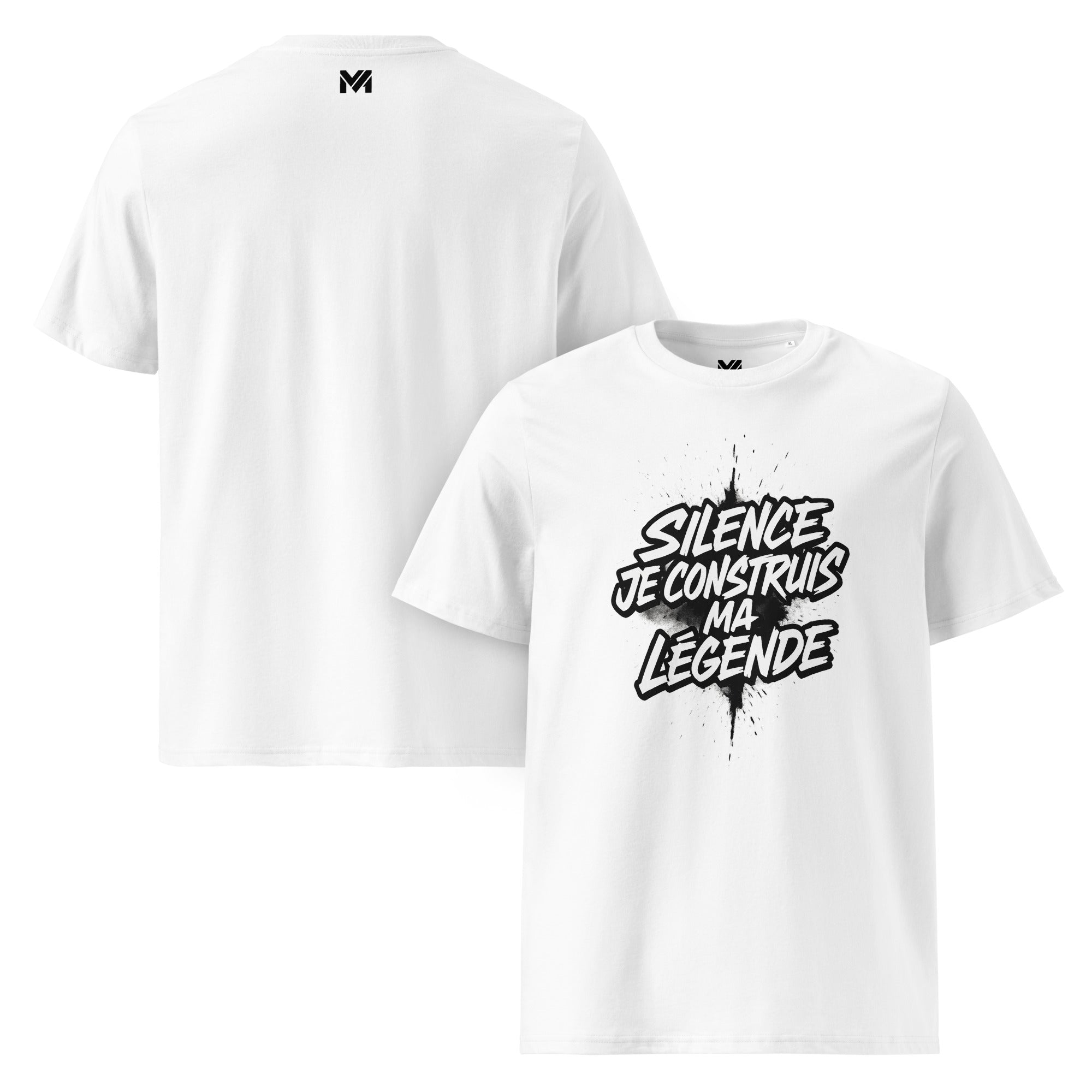 T-shirt bio unisexe Mindset Ambition “SILENCE, JE CONSTRUIS MA LÉGENDE” blanc – texte blanc inspirant sur fond artistique, logo noir centré sous le col.