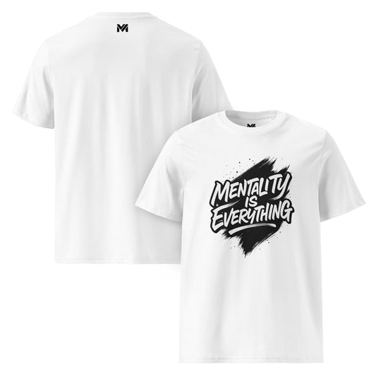 T-shirt bio unisexe Mindset Ambition “MENTALITY IS EVERYTHING” blanc – phrase inspirante noire sur fond contrasté, logo noir au dos, coton bio premium.