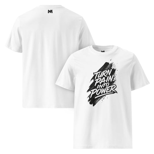 T-shirt bio unisexe Mindset Ambition “TURN PAIN INTO POWER” blanc – citation puissante noire sur fond de peinture abstraite, design fort et énergique, logo noir centré sous le col, coton biologique premium.